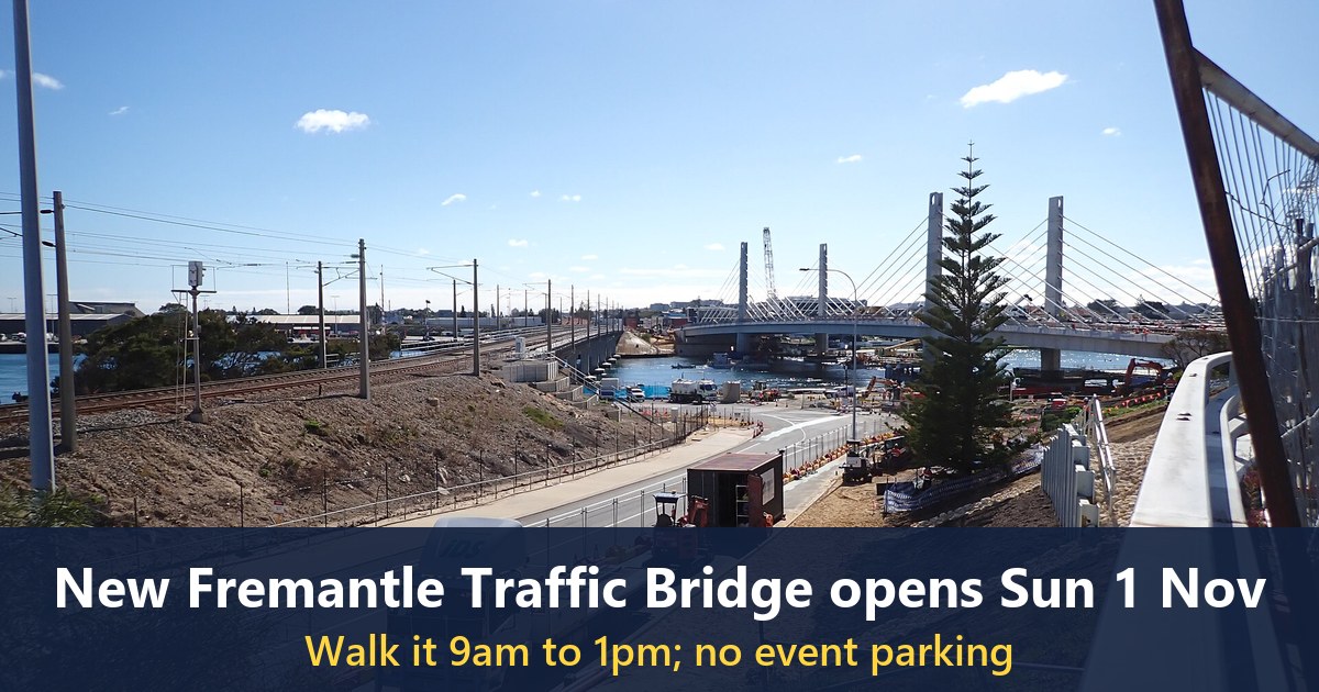 The new Fremantle Traffic Bridge under construction, July 2026