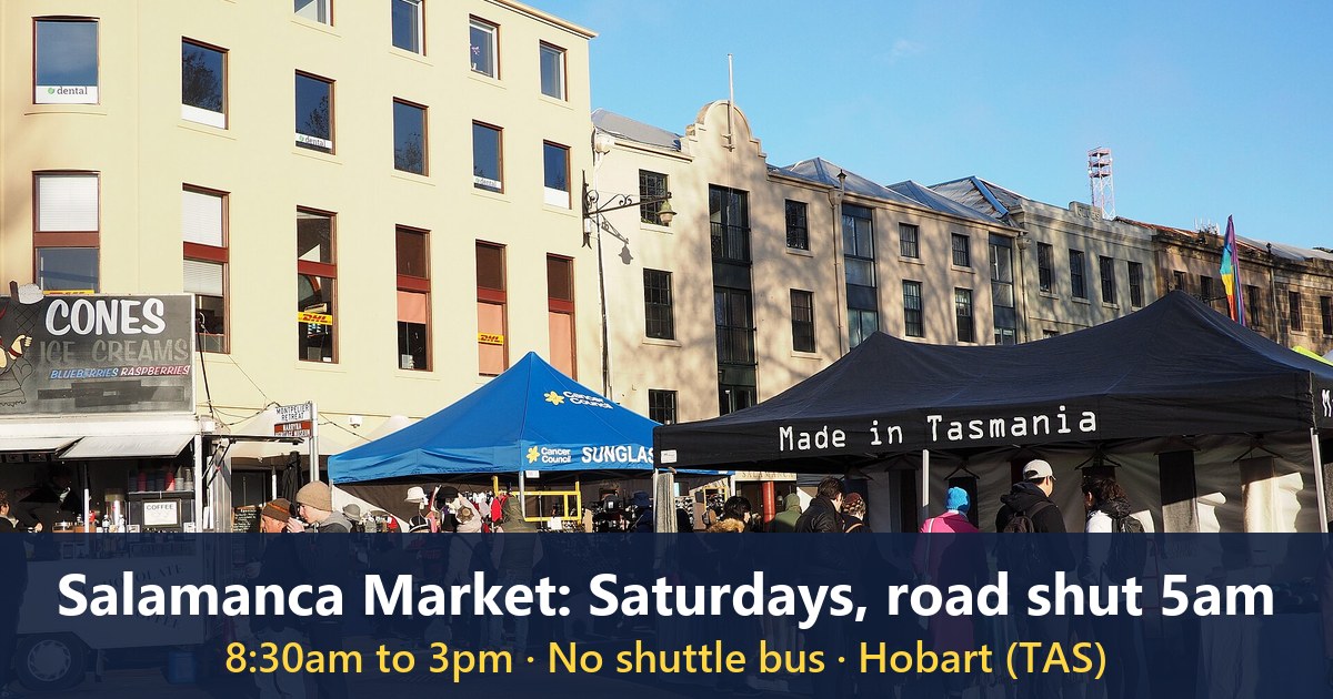 Stalls at Salamanca Market, Hobart (photographed in July 2017)